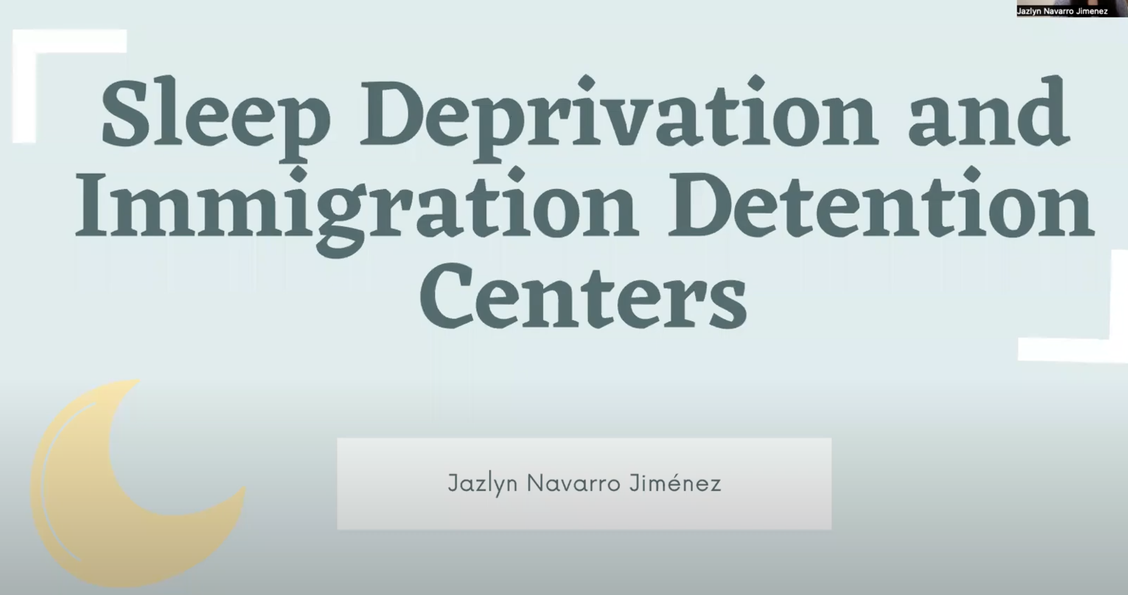 Harvard Sleep Capstone Presentation - Immigration Detention Centers