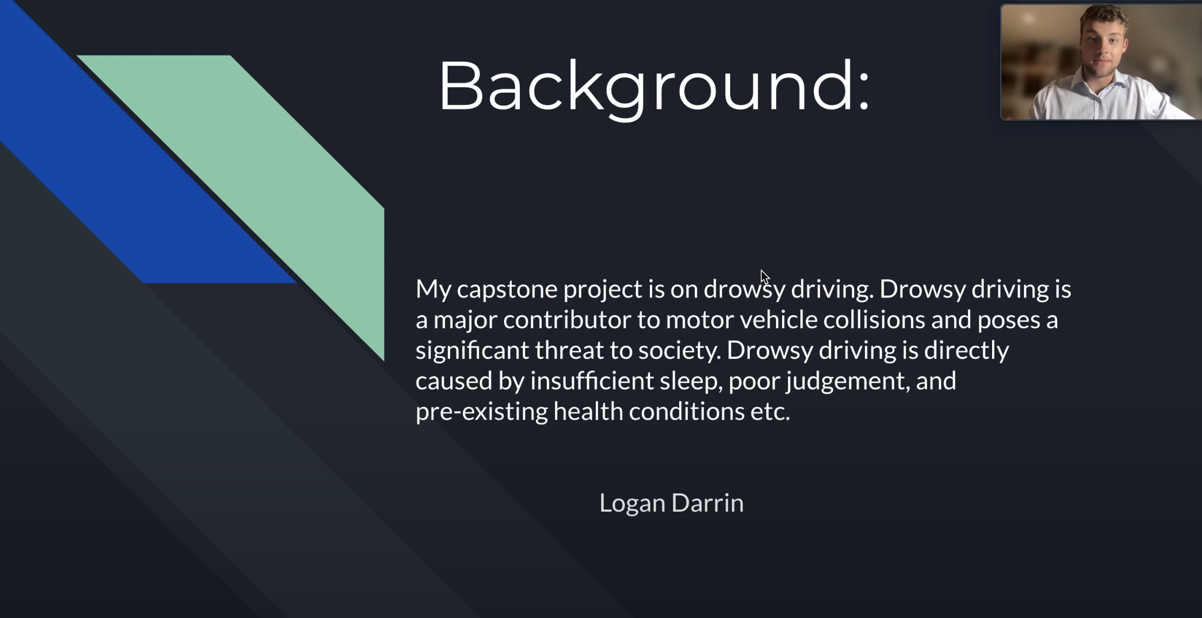 Drowsy Driving || Harvard GenEd 1038 Capstone Project